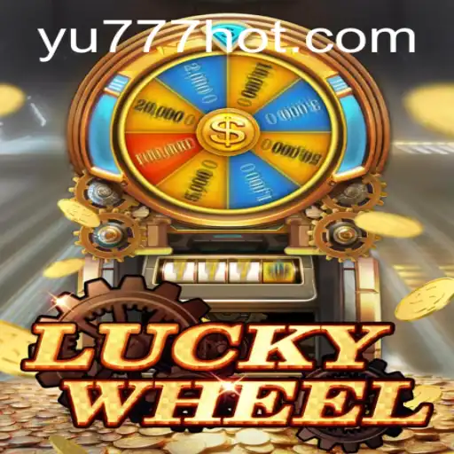 Explorando o Fascinante Mundo do LuckyWheel no yu777.com