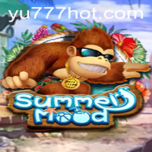 Descubra o Mundo de Aventuras em SummerMood: O Novo Jogo de Yu777